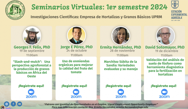 https://www.uprm.edu/eea/2024/09/09/3era-serie-de-seminario-virtuales-bajo-la-empresa-de-hortalizas-y-granos-basicos-de-la-estacion-experimental-agricola/ https://www.uprm.edu/eea/2024/09/09/3era-serie-de-seminario-virtuales-bajo-la-empresa-de-hortalizas-y-granos-basicos-de-la-estacion-experimental-agricola/